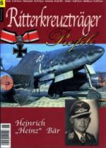 46371 - AAVV,  - Ritterkreuztraeger Profile 06: Major Heinrich 'Heinz' Baer