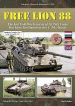 46406 - Schulze, C. - Mission and Manoeuvres 7018: Free Lion 88. The Last Cold War Exercise of 1st (NL) Corps