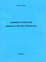 46652 - Tricarico, A. - Lineamenti di psicologia generale e militare aeronautica 