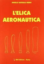 46664 - Bibbo, A.R. - Elica Aeronautica (L')