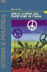 46773 - Pastena , P. - Breve storia del pacifismo in Italia
