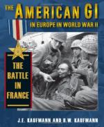 46822 - Kaufmann-Kaufmann, J.E.-H.W. - American GI in Europe in WWII Vol 3: the Battle in France