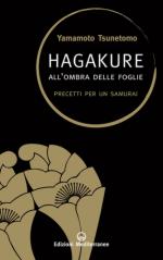 46899 - Tsunetomo, Y. - Hagakure. All'ombra delle foglie