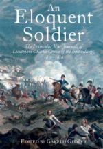 46905 - Glover, G. cur - Eloquent Soldier. The Peninsular War Journals of Lieutenant Charles Crowe of the Inniskillings 1812-14 (An)