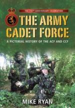 46908 - Ryan, M. - Army Cadet Force. A Pictorial History of the ACF and CCF