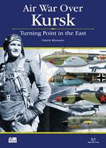 46984 - Khazanov, D. - Air War Over 01: Kursk. Turning Point in the East