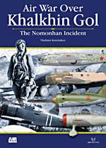 46985 - Kotelnikov, V. - Air War Over 02: Khalkhin Gol. The Nomonhan Incident