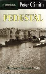 47033 - Smith, P.C. - Pedestal. The Convoy that saved Malta