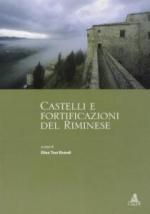 47054 - Tosi Brandi, E. cur - Castelli e fortificazioni del Riminese