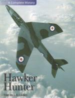 47086 - McLelland, T. - Hawker Hunter. A Complete History (The)