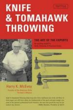 47107 - McEvoy, H.K. - Knife and Tomahawk Throwing. The Art of the Experts