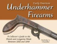 47262 - Chandler, N.L. - Early American Underhammer Firearms