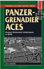 47265 - Kurowski, F. - Panzergrenadier Aces. German Mechanized Infantrymen in WW II