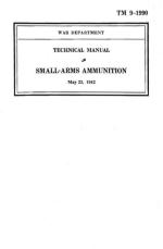 47278 - US War Dept,  - Small Arms Ammunition TM 9-1990
