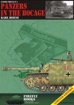 47313 - Berne, K. - Panzers in the Bocage - Firefly Collection