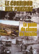 47388 - Mary, J.Y. - Corridor des Panzers 3: Le guide du champ de bataille