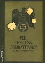 47391 - AAVV,  - Per che cosa combattiamo? Wofuer Kaempfen wir?