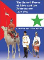 47427 - Lord-Birtles, C.-D. - Armed Forces of Aden and the Protectorate 1839-1967 (The)