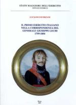 47452 - Faverzani, L. - Primo Esercito Italiano nella corrispondenza del generale Giuseppe Lechi 1799-1804 (Il)