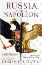 47633 - Lieven, D. - Russia Against Napoleon. The Battle for Europe, 1807 to 1814