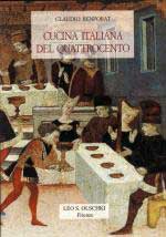 47645 - Benporat, C. - Cucina italiana del Quattrocento