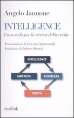 47768 - Jannone, A. - Intelligence. Un metodo per la ricerca della verita'