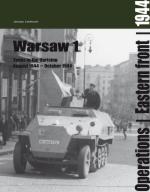 47773 - Ledwoch, J. - Warsaw I. Tanks in the Uprising, Units and Operations, August to October 1944
