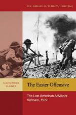 47801 - Turley, G.H. - Easter Offensive. The Last American Advisors. Vietnam 1972 (The)
