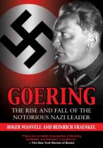 47808 - Manvell-Fraenkel, R.-H. - Goering. The Rise and Fall of the Notorious Nazi Leader