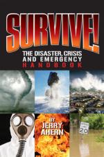 47830 - Ahern, J. - Survive! Disaster, Crisis and Emergency Handbook 