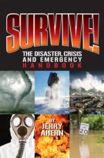 47830 - Ahern, J. - Survive! Disaster, Crisis and Emergency Handbook 