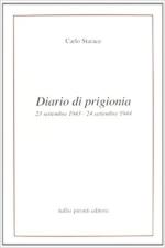 47839 - Starace, C. - Diario di prigionia. 23 settembre 1943-24 settembre 1944