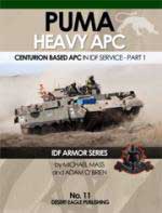 47842 - Mass, M. - IDF Armor Series 11: Puma Heavy APC. Centurion Based APC in IDF Service - Part 1