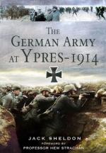 47931 - Sheldon, J. - German Army at Ypres 1914 (The)