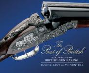 47959 - Grant-Venters, D.-V. - Best of British. A Celebration of British Gun Making (The)