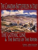 48038 - McGeer-Symes, E.-M. - Canadian Battlefields in Italy. The Gothic Line and the Battle for the Rivers