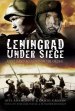 48116 - Granin, D.A. - Leningrad Under Siege. First-hand Accounts of the Ordeal
