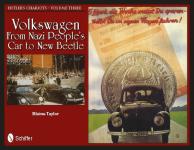 48166 - Taylor, B. - Hitler's Chariots Vol 3: Volkswagen. From Nazi People's Car to New Beetle