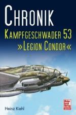 48189 - Kiehl, H. - Kampfgeschwader 53 Legion Condor - Chronik