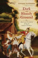 48291 - Blackmon, R.D. - Dark and Bloody Ground. The American Revolution Along the Southern Frontier