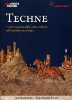 48307 - Russo-Russo, F.-F. - Techne. Eta' Medievale. Il ruolo trainante della cultura militare nell'evoluzione tecnologica - Cofanetto