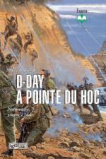 48313 - Zaloga, S.J. - D-Day a Pointe du Hoc. Normandia giugno 1944