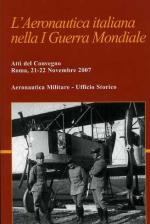 48345 - AAVV,  - Aeronautica Italiana nella I Guerra Mondiale (L')