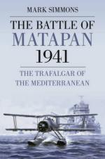 48361 - Simmons, M. - Battle of Matapan 1941. The Trafalgar of the Mediterranean (The)