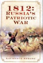 48387 - Spring, L. - 1812 Russia's Patriotic War