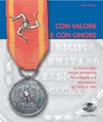 48397 - Tassini, A. - Con valore e con onore. La storia degli Italiani attraverso le medaglie e le decorazioni 1800-1945