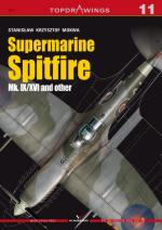48433 - Mokwa, S.K. - Top Drawings 011: Supermarine Spitfire Mk. IX/XVI and other