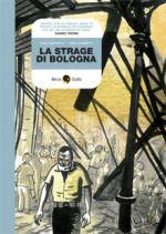 48492 - Boschetti-Ciammitti, A.-A. - Strage di Bologna. Una tragedia ancora senza responsabili (La)