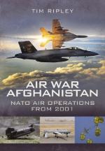 48526 - Ripley, T. - Air War Afghanistan. US and NATO Air Operations from 2001