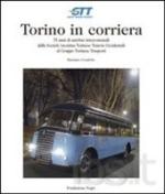 48530 - Condolo, M. - Torino in corriera. 75 anni di trasporto intercomunale dalla SATTO al GTT